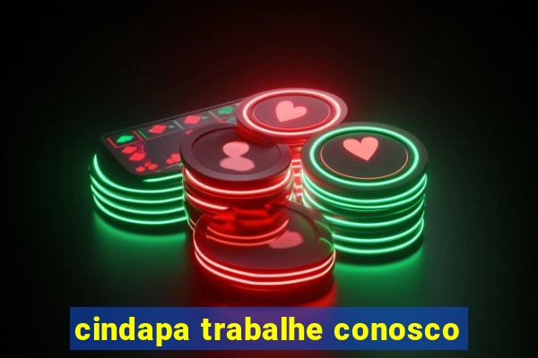 cindapa trabalhe conosco