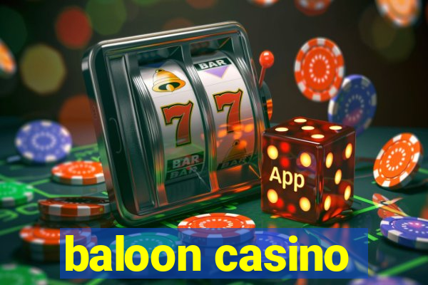 baloon casino