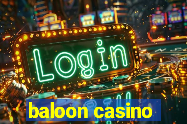 baloon casino