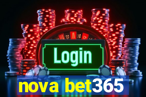 nova bet365