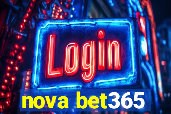 nova bet365