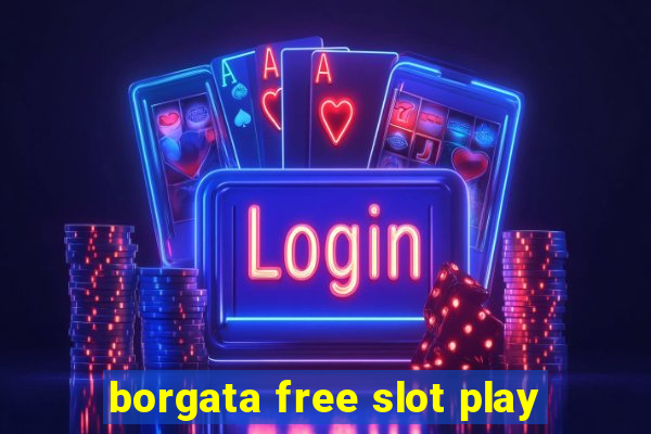 borgata free slot play