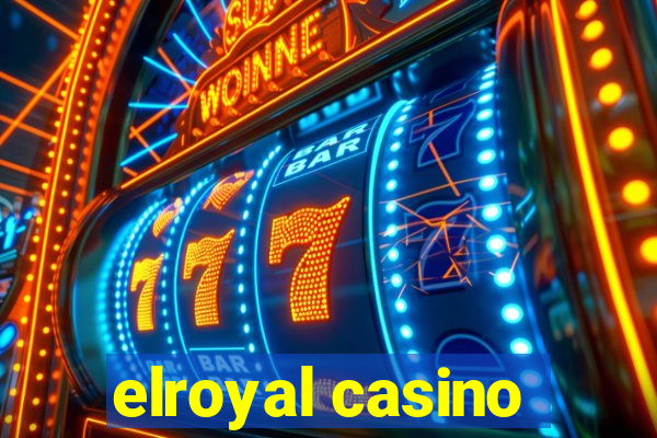 elroyal casino