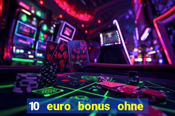 10 euro bonus ohne einzahlung syndicate casino