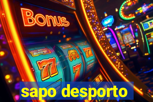 sapo desporto