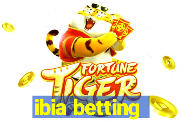 ibia betting