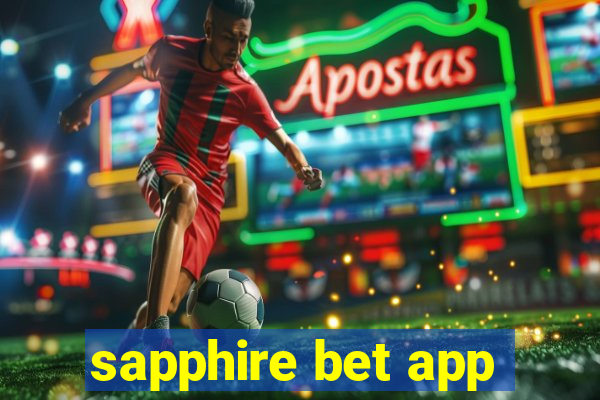 sapphire bet app