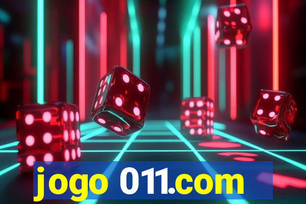 jogo 011.com