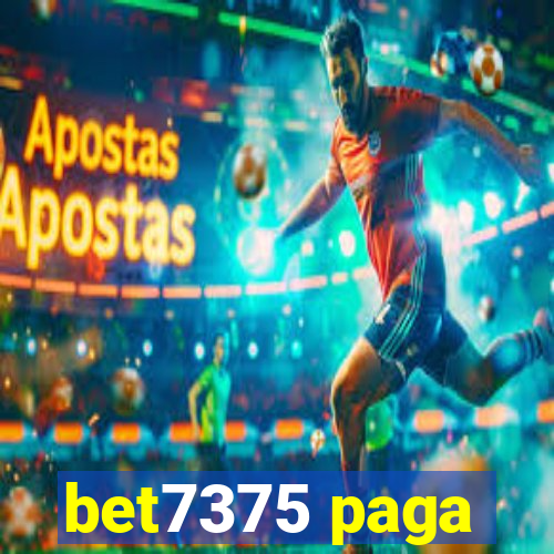 bet7375 paga