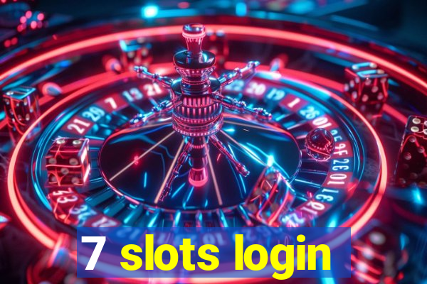 7 slots login