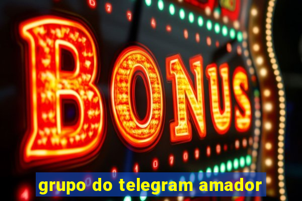 grupo do telegram amador