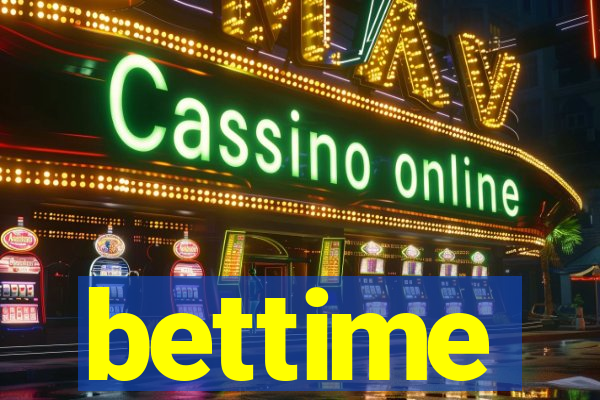 bettime