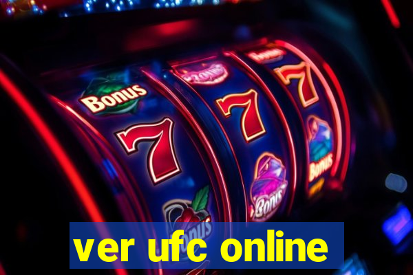 ver ufc online