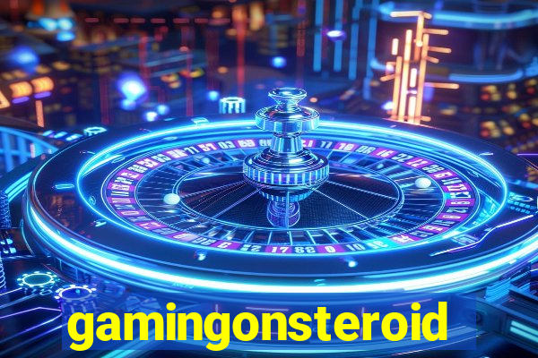 gamingonsteroids