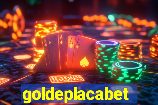 goldeplacabet