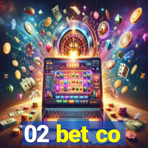 02 bet co