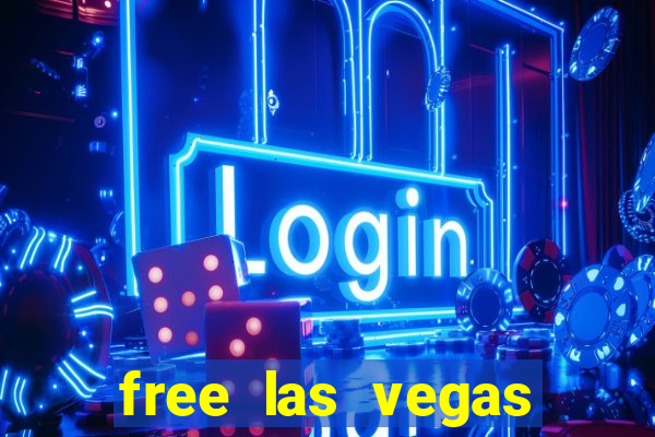 free las vegas casino slot machines