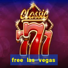 free las vegas casino slot machines