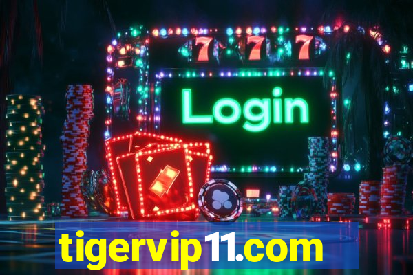 tigervip11.com