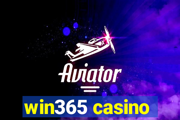 win365 casino