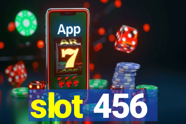 slot 456