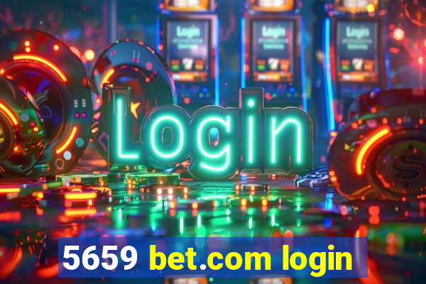 5659 bet.com login