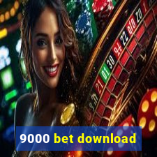 9000 bet download