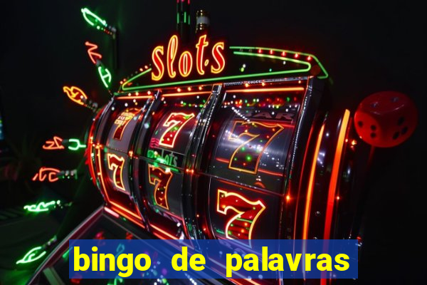 bingo de palavras 3 ano