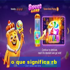 o que significa rb