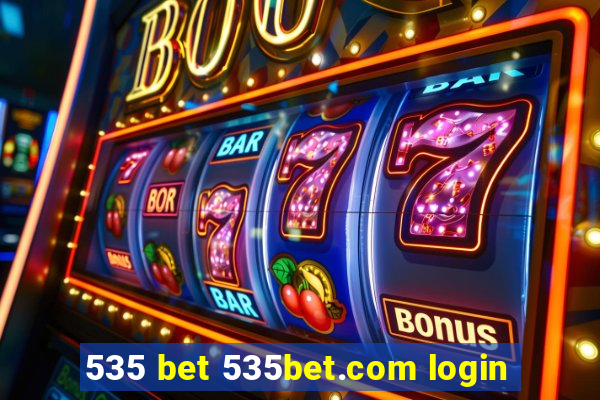 535 bet 535bet.com login