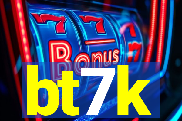 bt7k