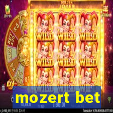 mozert bet