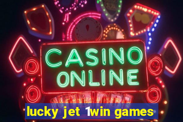 lucky jet 1win games