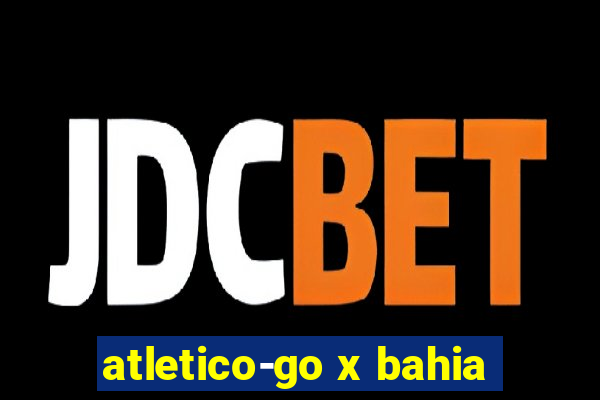 atletico-go x bahia