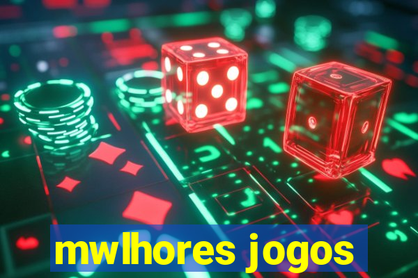 mwlhores jogos