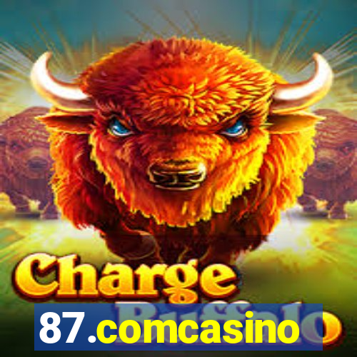 87.comcasino