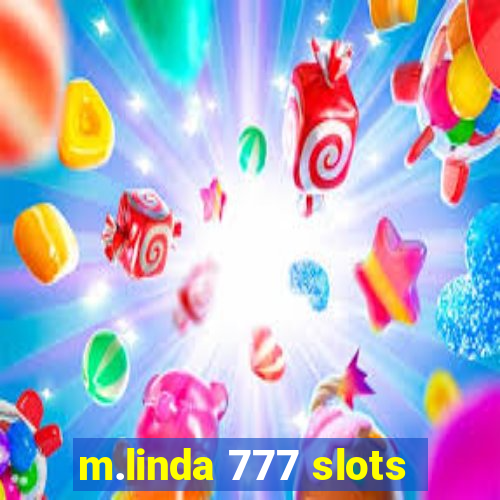 m.linda 777 slots