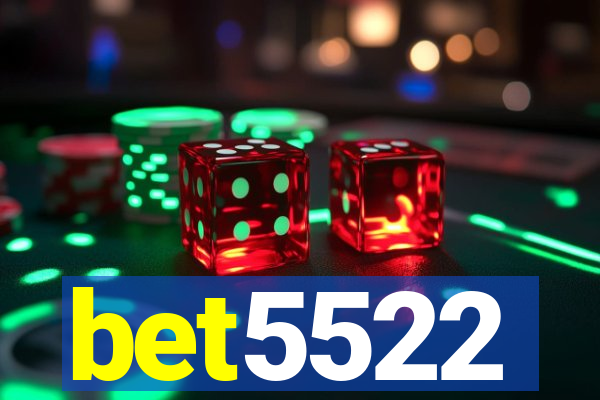 bet5522