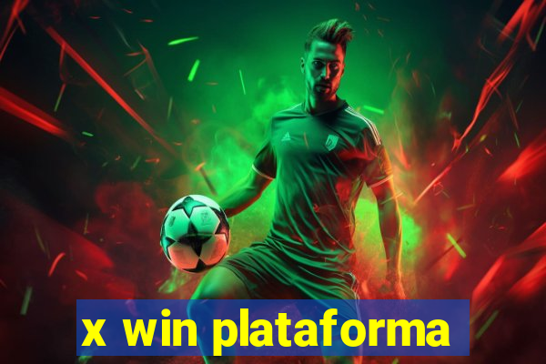 x win plataforma