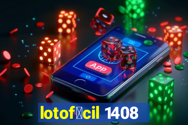 lotof谩cil 1408