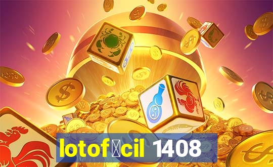 lotof谩cil 1408