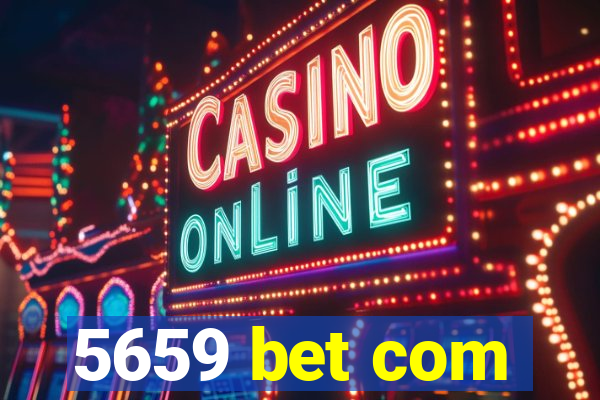 5659 bet com