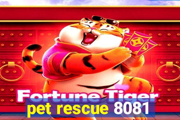 pet rescue 8081