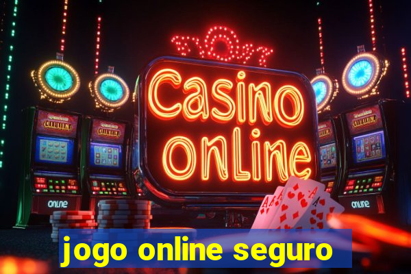 jogo online seguro