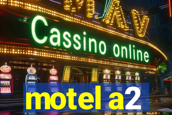 motel a2