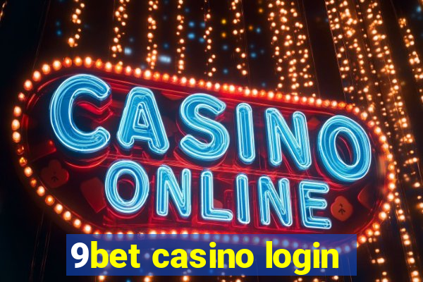 9bet casino login