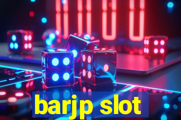 barjp slot