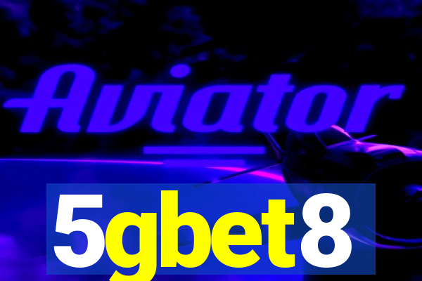 5gbet8