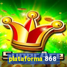 plataforma 868