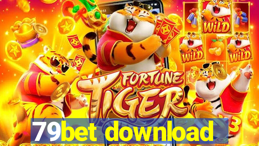 79bet download